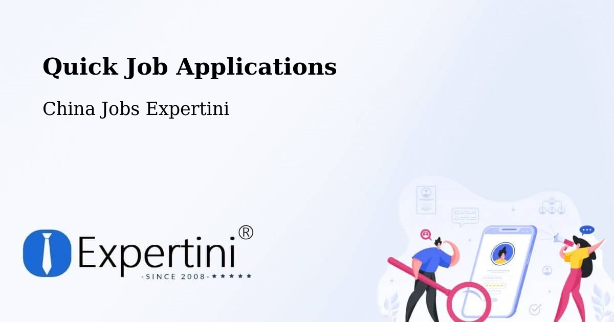 Quick Apply Feature – Zhenjiang - China Jobs Expertini
